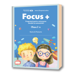 Focus+ pentru Clasa I