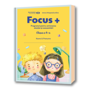 Focus+ pentru Clasa a IV-a