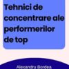Ghid - Tehnici de concentrare
