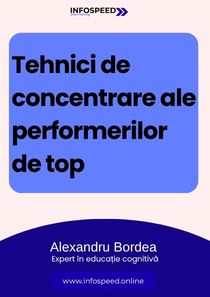 Ghid - Tehnici de concentrare